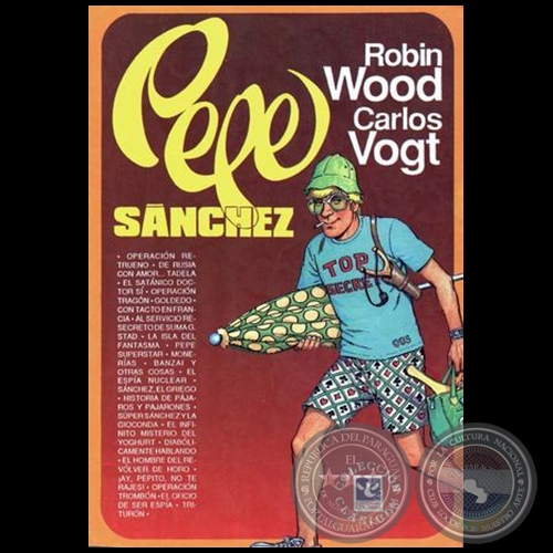 PEPE SÁNCHEZ - Autores: ROBIN WOOD / CARLOS VOGT - Año 1990